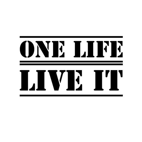one life live it sticker